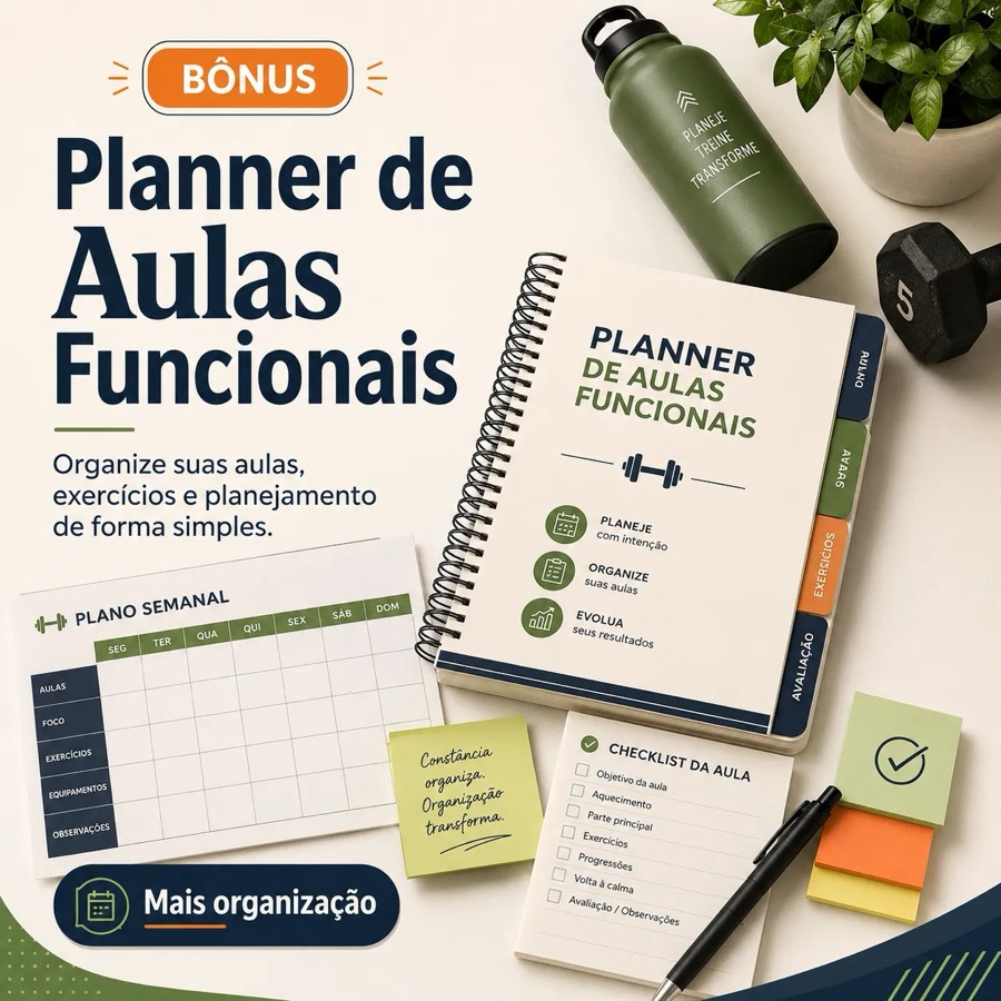 Bônus Planner de Aulas Funcionais: organize aulas, exercícios e planejamento de forma simples